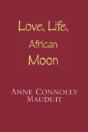Love, Life And African Moon - Preview
