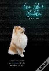 Love, Life & Chubba