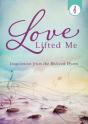 Love Lifted Me - Preview
