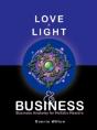 Love, Light & Business - Preview