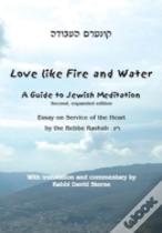 Love Like Fire And Water