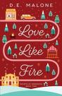 Love Like Fire - Preview