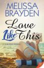 Love Like This - Preview