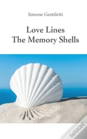 Love Lines -The Memory Shells