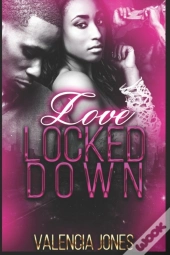 Love Locked Down
