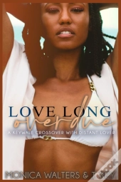 Love Long Overdue
