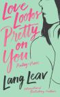 Love Looks Pretty On You - Preview