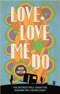 Love, Love Me Do - Preview