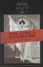 Love Loves A Pornographer - Preview