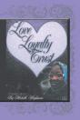 Love, Loyalty And Trust - Preview