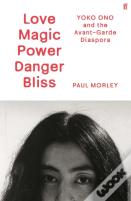 Love Magic Power Danger Bliss