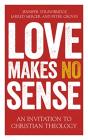 Love Makes No Sense - Preview