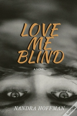 Capa do artigo Love Me Blind: A Novel