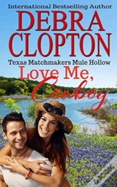 Love Me, Cowboy