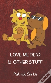 Capa do artigo Love Me Dead & Other Stuff