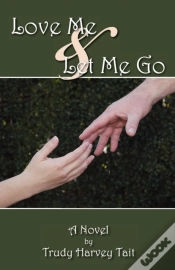 Capa do artigo Love Me & Let Me Go