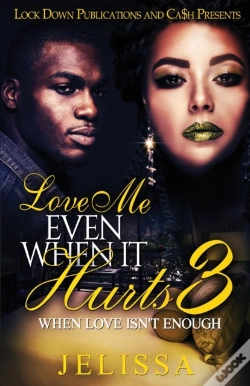 Capa do artigo Love Me Even When It Hurts 3: When Love Isn'T Enough