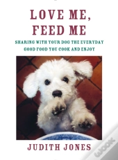 Love Me, Feed Me