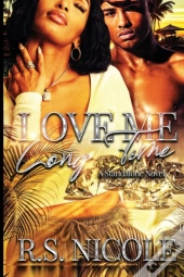 Love Me Long Time
