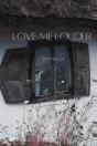 Love Me Louder - Preview