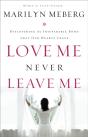 Love Me Never Leave Me - Preview