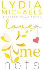 Love Me Nots - Preview