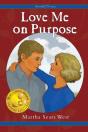 Love Me On Purpose - Preview