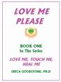 Love Me ... Please - Preview