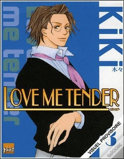 Capa do artigo Love Me Tender T.3 (Ned)
