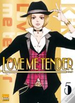 Capa do artigo Love Me Tender T.5