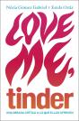 Love Me, Tinder - Preview