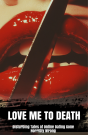 Love Me To Death - Preview