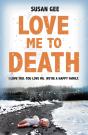 Love Me To Death - Preview