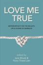 Love Me True - Preview