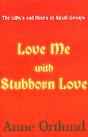 Love Me With Stubborn Love - Preview