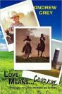 Love Means Courage - Preview