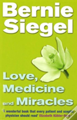 Capa do artigo Love, Medicine And Miracles