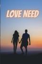 Love Need - Preview