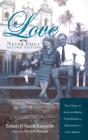Love Never Fails, Second Edition - Preview
