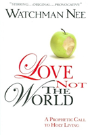 Love Not The World - Preview