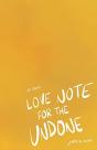 Love Note For The Undone - Preview