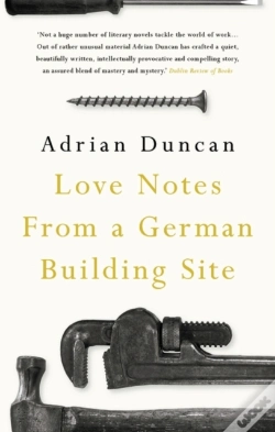 Capa do artigo Love Notes From A German Building Site