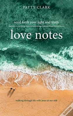 Capa do artigo Love Notes: Send Forth Your Light And Tr