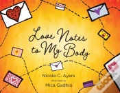 Capa do artigo Love Notes To My Body