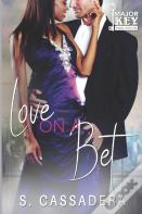 Love On A Bet