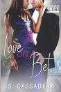 Love On A Bet - Preview