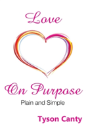 Love On Purpose - Preview