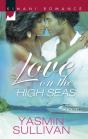 Love On The High Seas - Preview