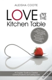 Capa do artigo Love On The Kitchen Table: A Couples