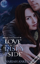 Love On The Risky Side